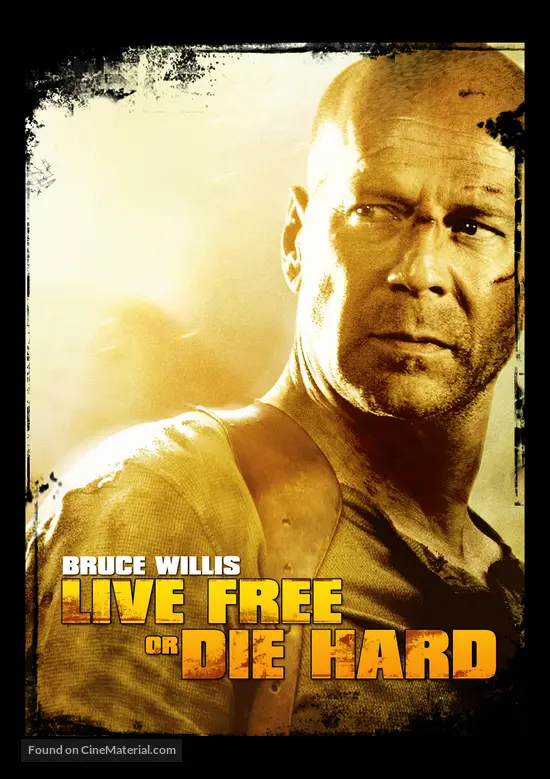 Live Free or Die Hard - Movie Cover