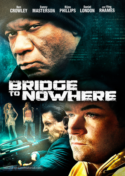 The Bridge to Nowhere - Movie Poster