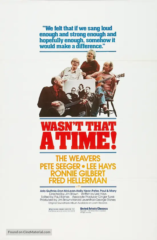 The Weavers: Wasn&#039;t That a Time - Movie Poster