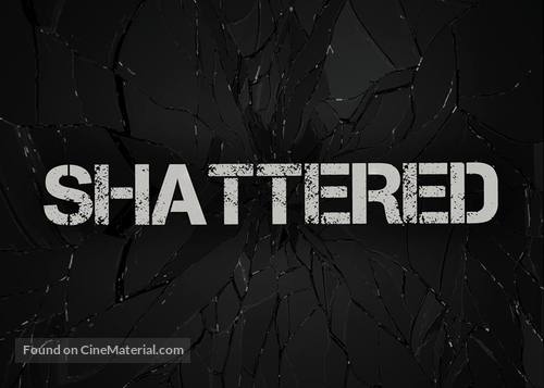 &quot;SHATTERED&quot; - Logo