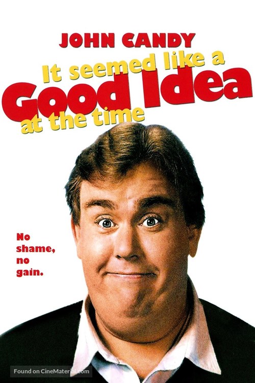 It Seemed Like a Good Idea at the Time - Movie Cover