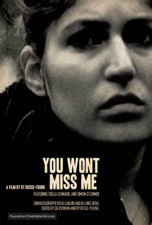 You Wont Miss Me - Movie Poster