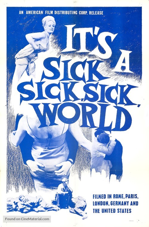 It&#039;s a Sick, Sick, Sick World - Movie Poster