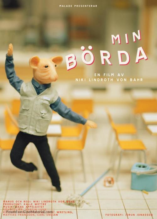 Min b&ouml;rda - Swedish Movie Poster