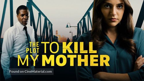 The Plot to Kill My Mother - Canadian Movie Poster