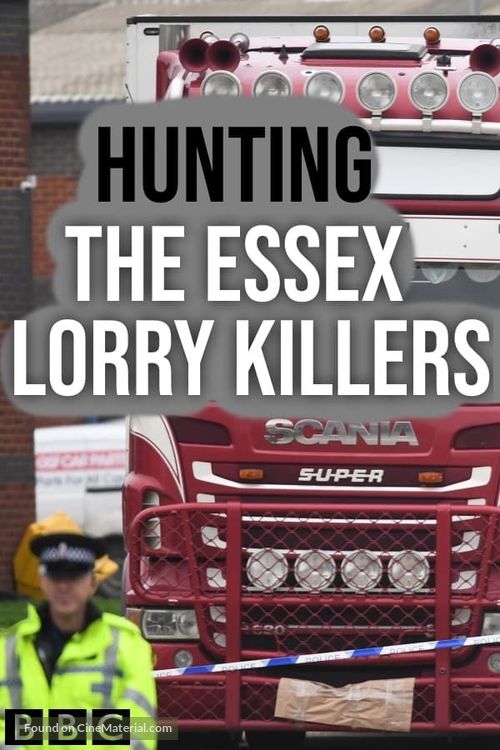 Hunting the Essex Lorry Killers - British Movie Cover