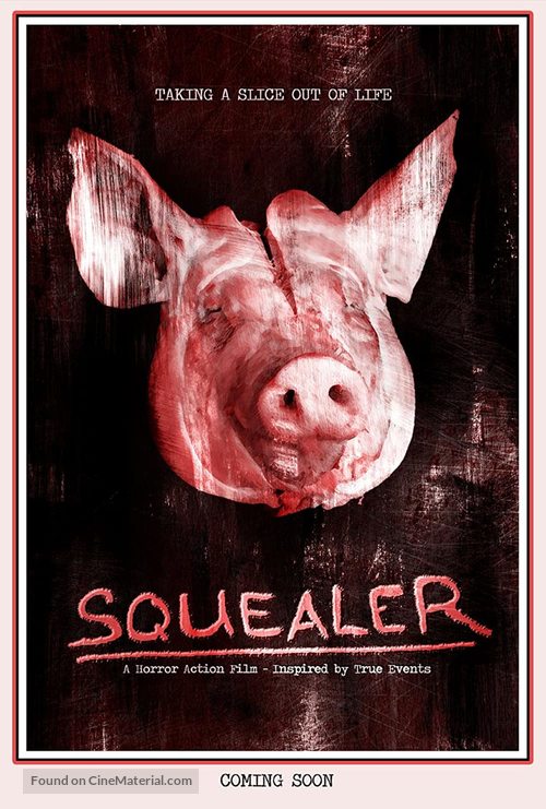 Squealer - Movie Poster