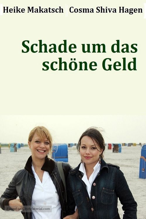 Schade um das sch&ouml;ne Geld - German Movie Cover