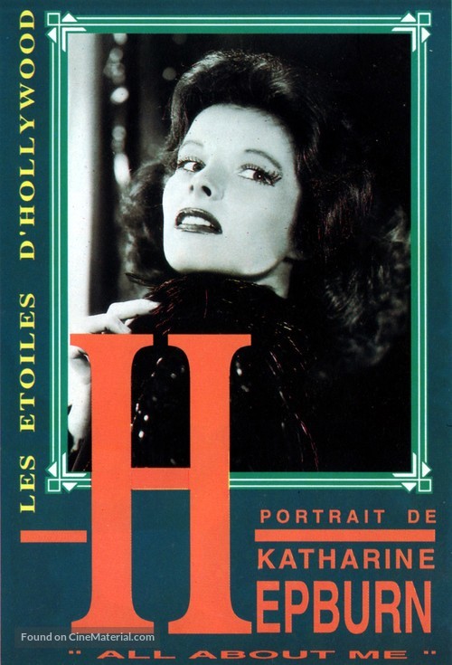 Katharine Hepburn: All About Me - French Movie Cover