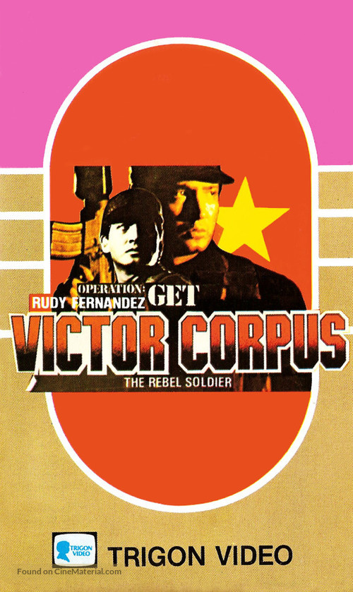 Operation; Get Victor Corpuz, the Rebel Soldier - Movie Cover