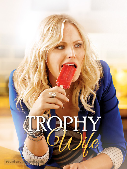 &quot;Trophy Wife&quot; - Movie Poster