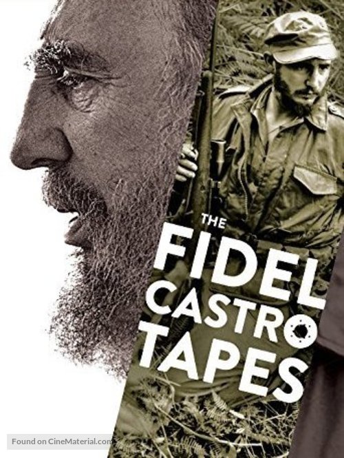 The Fidel Castro Tapes - Blu-Ray movie cover