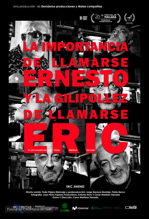 La importancia de llamarse Ernesto y la gilipollez de llamarse Eric - Spanish Movie Poster