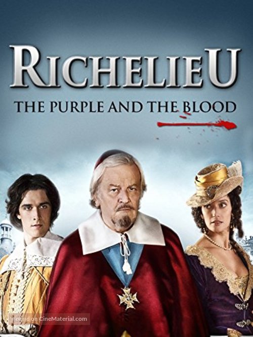 Richelieu, la pourpre et le sang - British Movie Cover