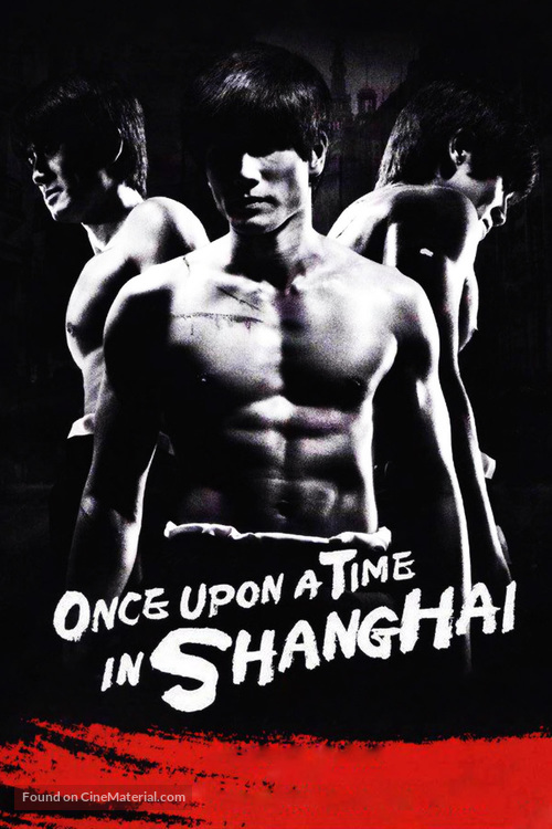 Once Upon a Time in Shanghai - Movie Poster