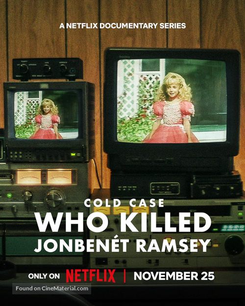 &quot;Cold Case: Who Killed JonBen&eacute;t Ramsey&quot; - Movie Poster