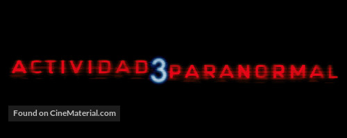 Paranormal Activity 3 - Mexican Logo