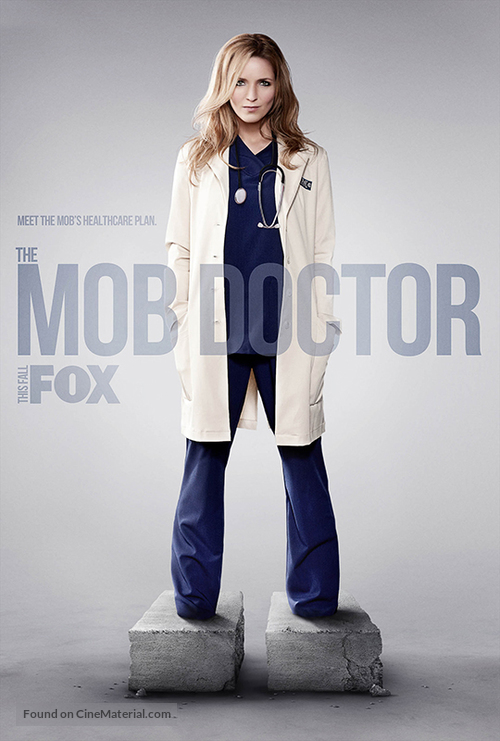 &quot;The Mob Doctor&quot; - Movie Poster