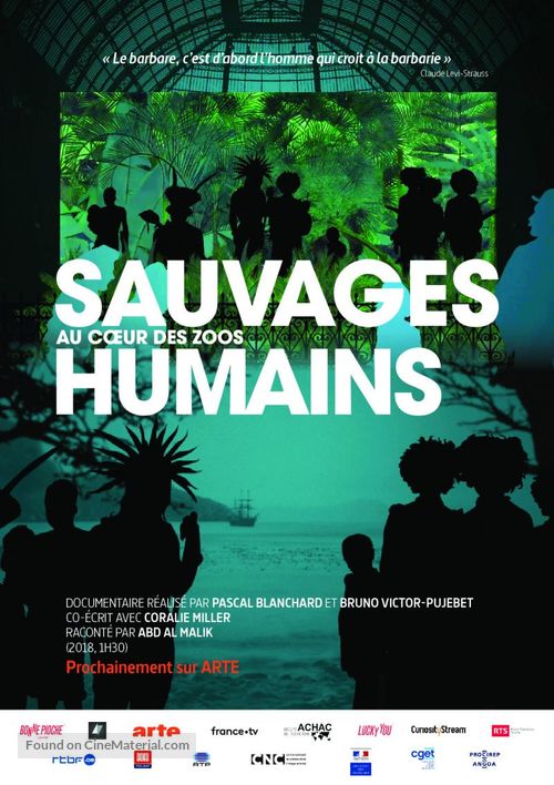 Sauvages, au coeur des zoos humains - French Movie Poster