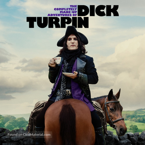 &quot;The Completely Made-Up Adventures of Dick Turpin&quot; - Movie Cover