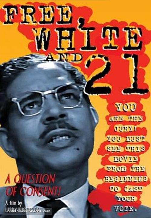 Free, White and 21 - Movie Cover