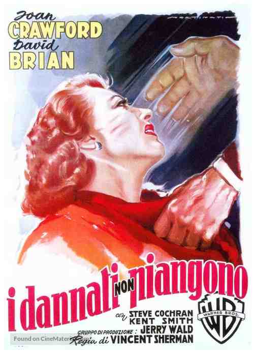 The Damned Don&#039;t Cry - Italian Movie Poster