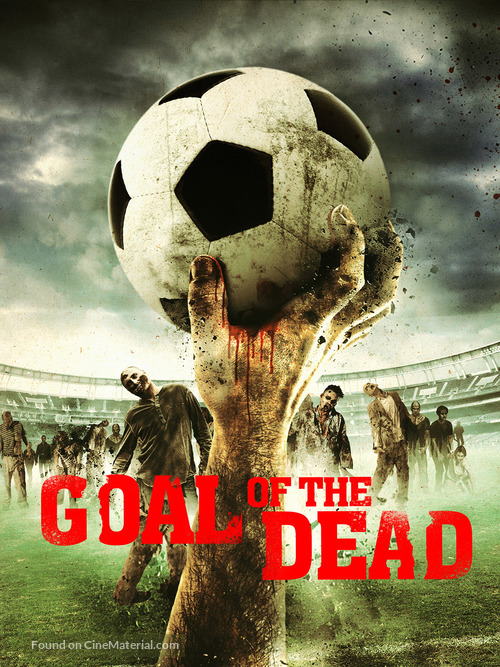 Goal of the Dead - Movie Cover