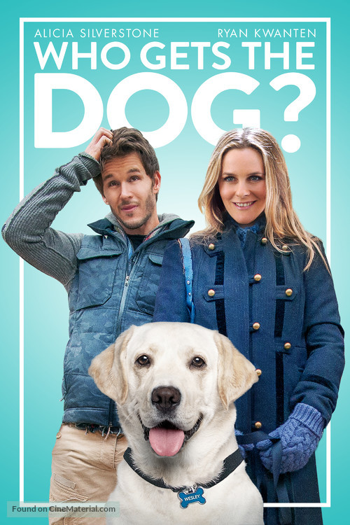 Who Gets the Dog? - Movie Cover