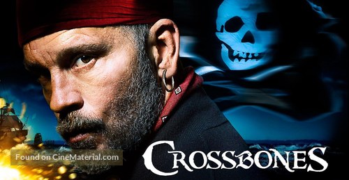 &quot;Crossbones&quot; - Movie Poster