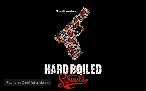 Hard Boiled Sweets - British Movie Poster