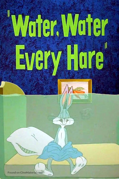 Water, Water Every Hare - Video on demand movie cover