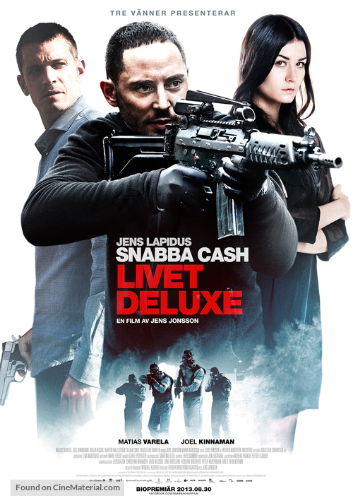 Snabba cash - Livet deluxe - Swedish Movie Poster
