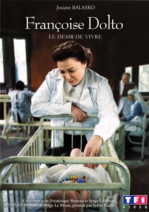 Fran&ccedil;oise Dolto, le d&eacute;sir de vivre - French DVD movie cover