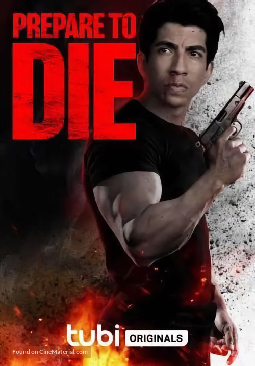 Prepare to Die - Movie Poster