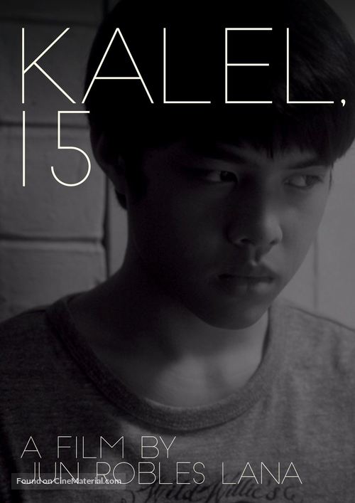 Kalel, 15 - Philippine Movie Poster