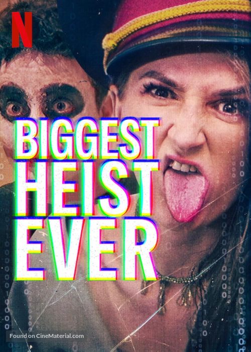 Biggest Heist Ever - Movie Poster