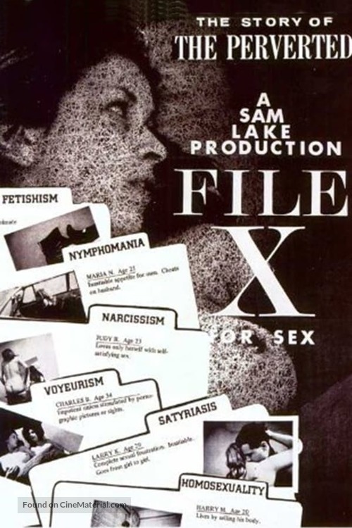 File X for Sex: The Story of the Perverted - Movie Poster