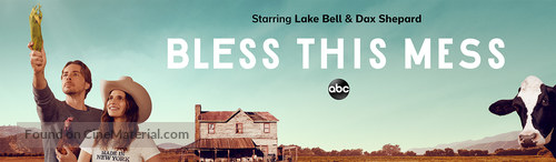&quot;Bless This Mess&quot; - Movie Poster