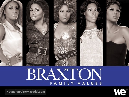 &quot;Braxton Family Values&quot; - Movie Cover