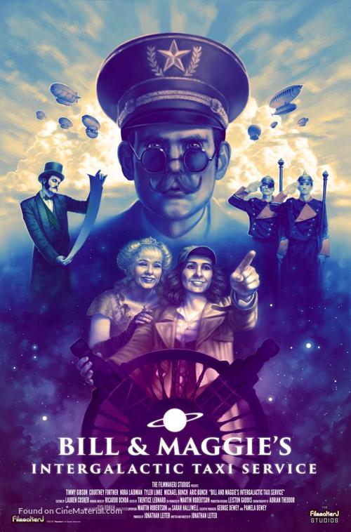 Bill &amp; Maggie&#039;s Intergalactic Taxi Service - Movie Poster