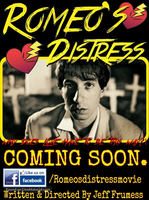 Romeo&#039;s Distress - Movie Poster