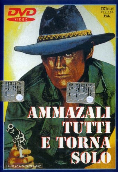 Ammazzali tutti e torna solo - Italian DVD movie cover