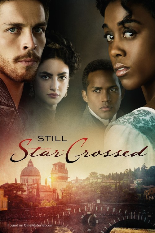 &quot;Still Star-Crossed&quot; - Movie Cover