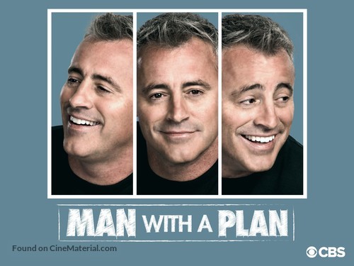 &quot;Man with a Plan&quot; - Movie Poster