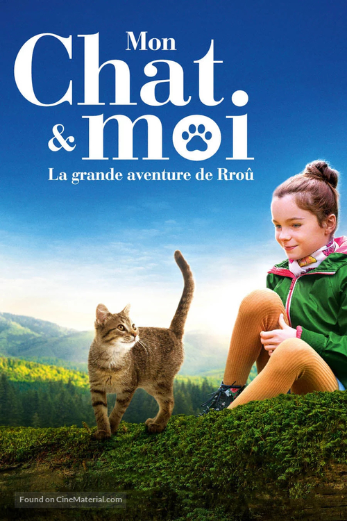 Mon chat et moi, la grande aventure de Rro&ucirc; - French Movie Poster