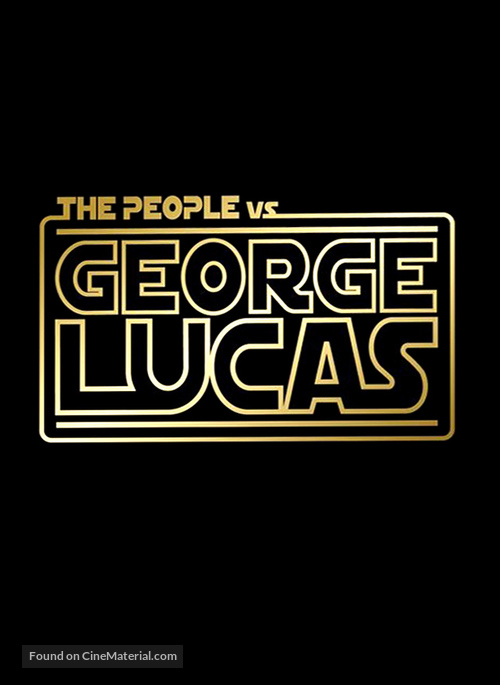 The People vs. George Lucas - Logo