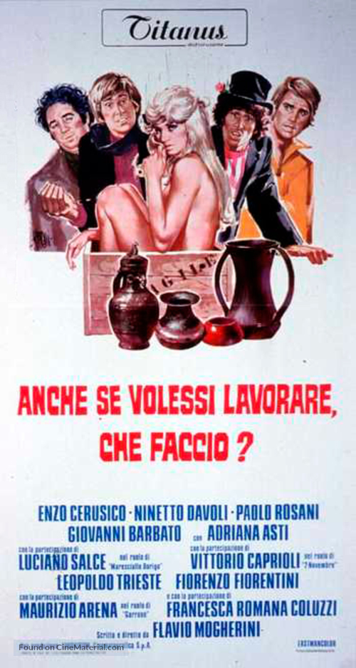 Anche se volessi lavorare, che faccio? - Italian Movie Poster
