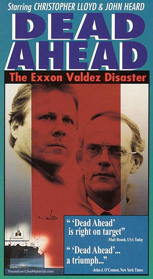 Dead Ahead: The Exxon Valdez Disaster - Movie Cover