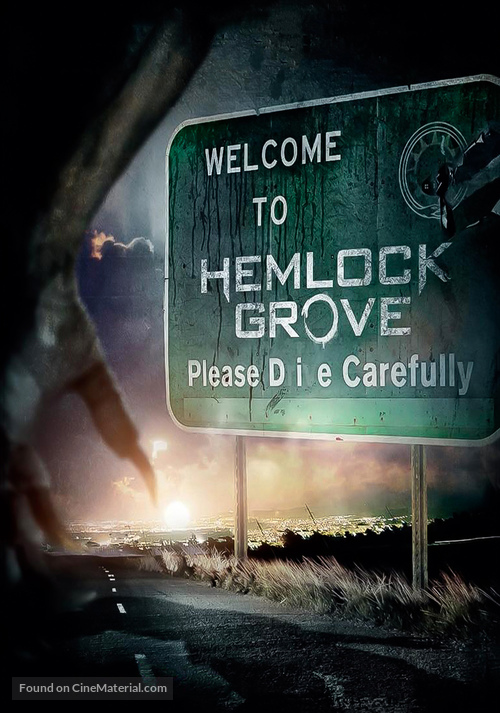 &quot;Hemlock Grove&quot; - Movie Poster