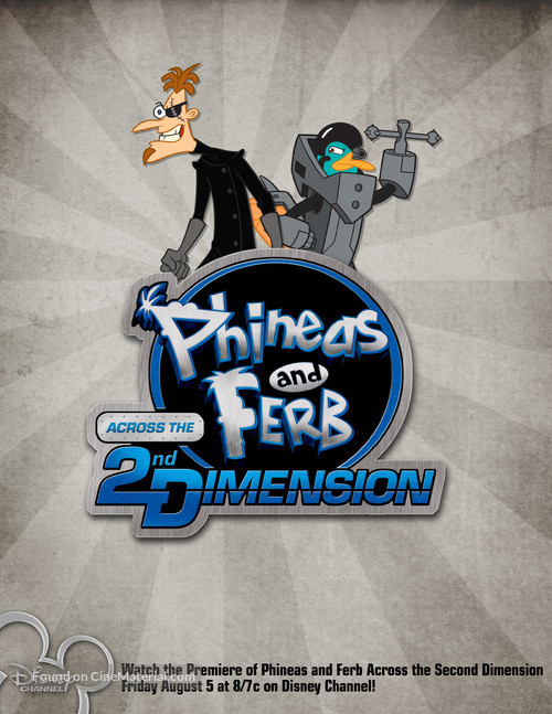 Phineas and Ferb: Across the Second Dimension - Movie Poster